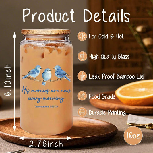 Inspirational Christian 16oz Glass Cup with Bamboo Lid & Straw | His Mercies Are New Every Morning Blue Bird Design, Bible Verse Religious Faith, Birthday & Office Gifts