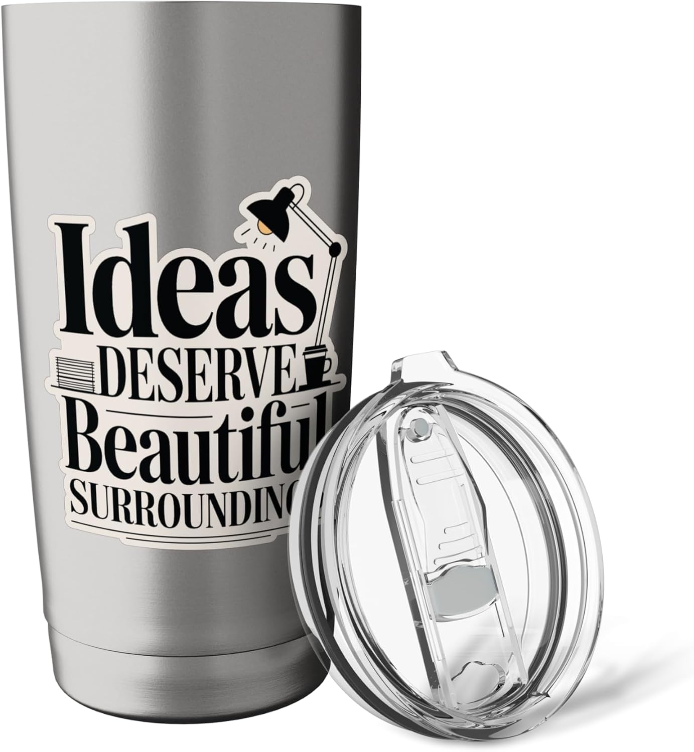 Ideas Deserve Beautiful Surroundings Office Decor Stainless Steel Insulated Tumbler