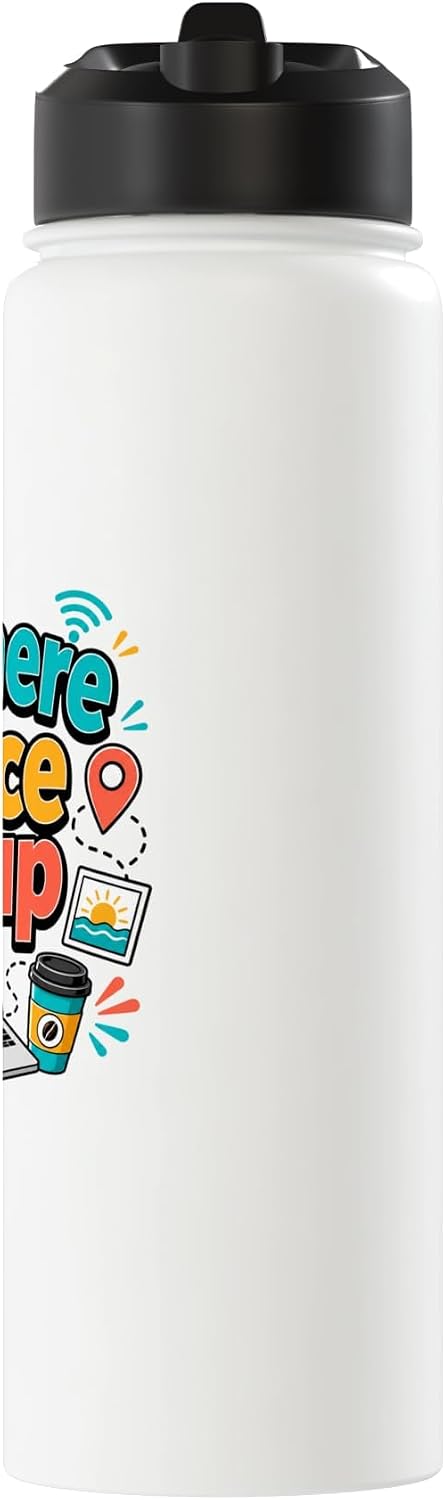 Anywhere Office Setup Remote Work Travel Lifestyle Stainless Steel Insulated Water Bottle