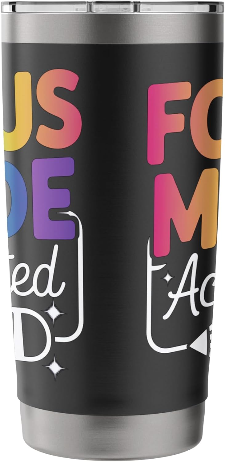 Focus Mode Activated Motivational Quote Stainless Steel Insulated Tumbler