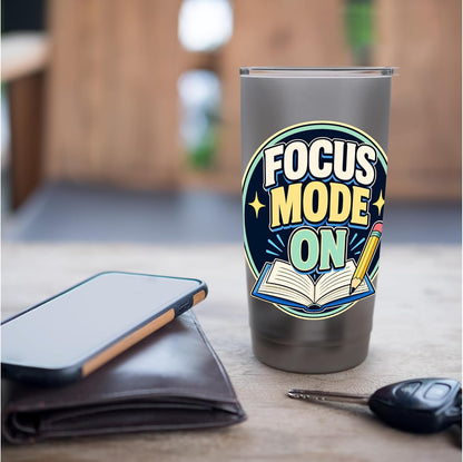 Focus Mode On Study Learn Stainless Steel Insulated Tumbler
