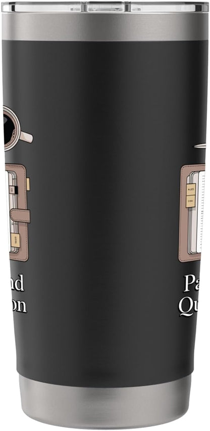 Paper Pen & Quiet Ambition Minimalist Office Stainless Steel Insulated Tumbler
