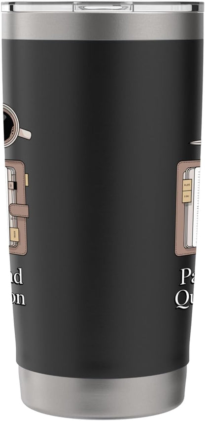 Paper Pen & Quiet Ambition Minimalist Office Stainless Steel Insulated Tumbler