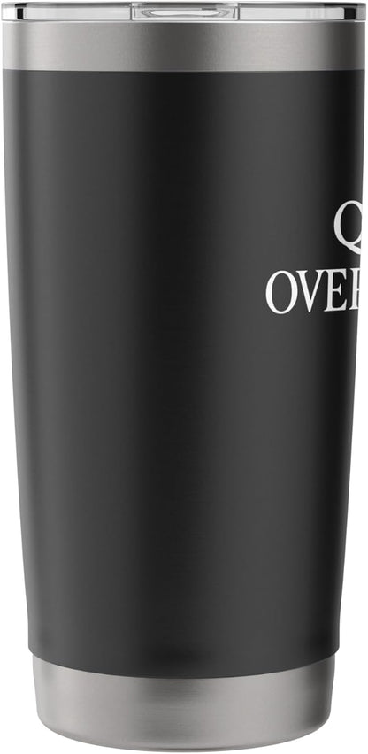 Quietly Overachieving Stainless Steel Insulated Tumbler