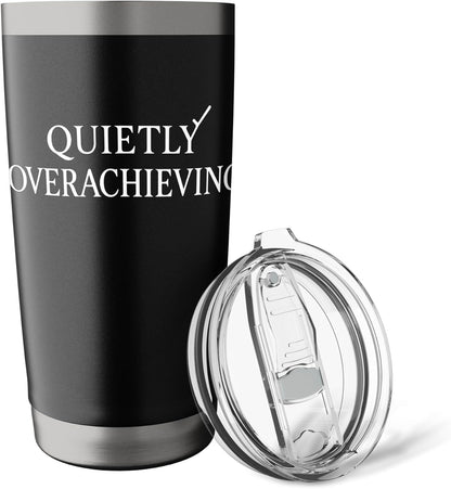 Quietly Overachieving Stainless Steel Insulated Tumbler