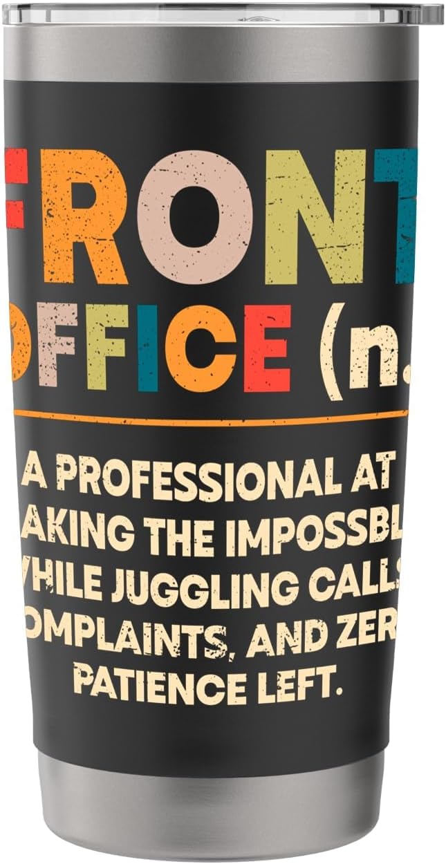 Front Office Definition Funny Front desk receptionist admin Stainless Steel Insulated Tumbler