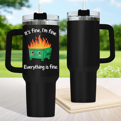 Dumpster Fire This Little 40 oz Tumbler with Handle, Unique Gift | Gifts for Him Her, Friends & Coworkers
