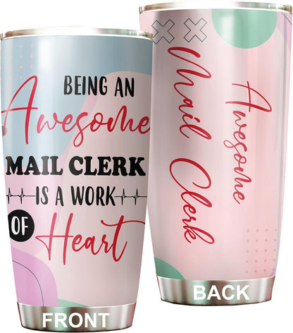 Awesome Mail Clerk Tumbler Stainless Steel 20oz, Funny Mail Clerk Gifts Bulk For Birthday Christmas, Mail Clerk Gifts For Men Women Office Coworker Driking Coffee Cup Humor