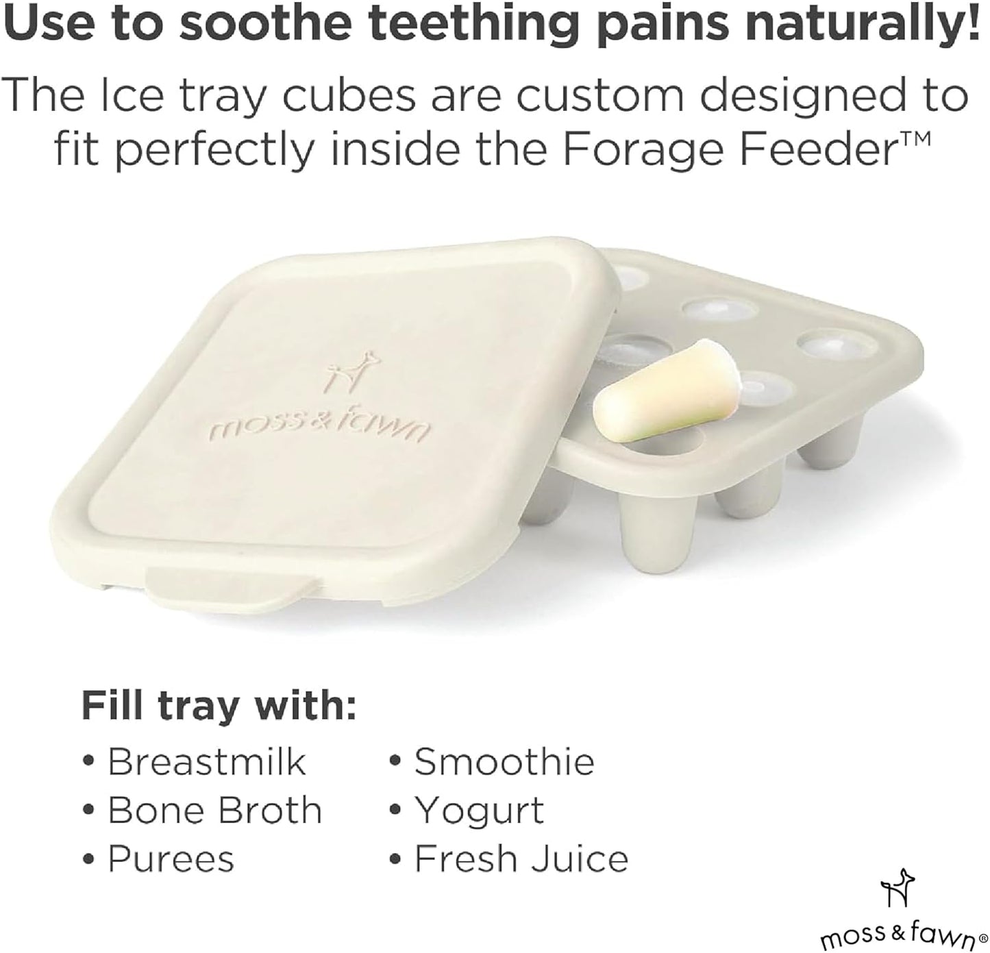 Moss and Fawn Ice Cube Tray - Forage Feeder Freezer & Teething Popsicle Mold for Breast Milk, Formula, Bone Broth, Purees, & Baby Food - BPA, Lead, & PVC-Free - Fern
