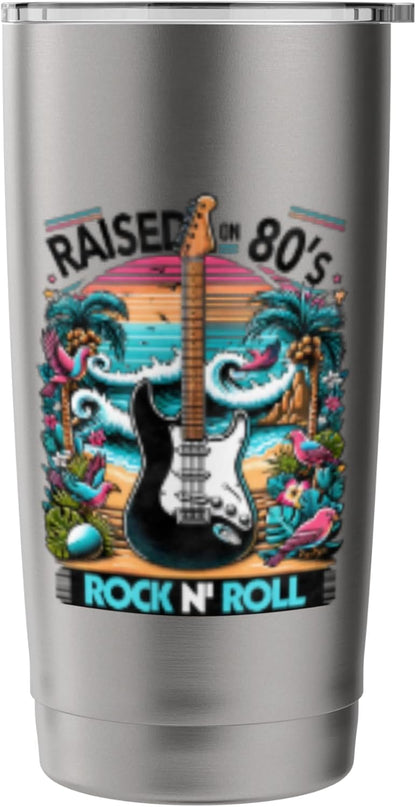 Raised On 80's Rock N Roll - Rock Band - Hair Band Stainless Steel Insulated Tumbler
