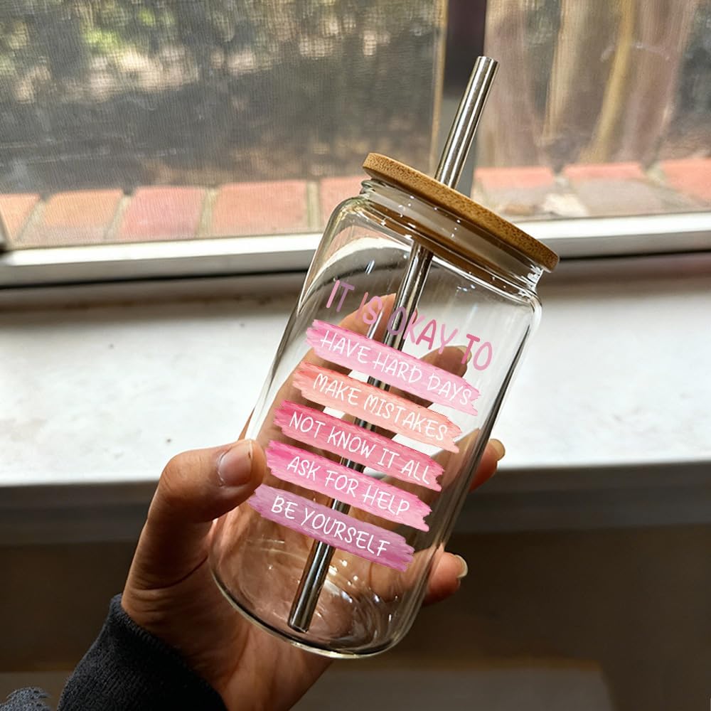 Mental Health “It Is Okay To...” Glass Cup Affirmation Gifts for Women, Self-Compassion Gifts, Anxiety Relief & Positive Workspace Accessories Gift for Friends Bestie Coworkers Sister Brother-184