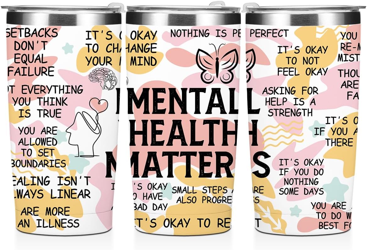Mental Health 20 oz Tumbler Travel Cup, Positive Quotes Mental Health Gifts | Coffee Tumbler with Lid Insulated Tumblers, Coffee Cups for Cold Hot Drinks Therapist Gifts for Mom Besties Women