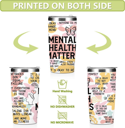 Mental Health 20 oz Tumbler Travel Cup, Positive Quotes Mental Health Gifts | Coffee Tumbler with Lid Insulated Tumblers, Coffee Cups for Cold Hot Drinks Therapist Gifts for Mom Besties Women