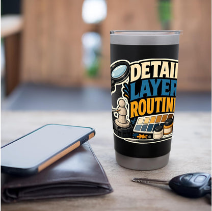 DETAIL LAYER ROUTINE Hobby Table Calm Stainless Steel Insulated Tumbler