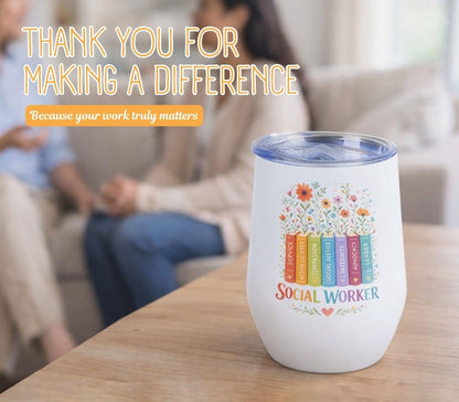 Social Worker Gifts for Women – 12 oz Stainless Steel Insulated Wine Tumbler with Straw – Appreciation Gift for Social Work Month, BSW MSW Graduation, Birthday, Christmas – White