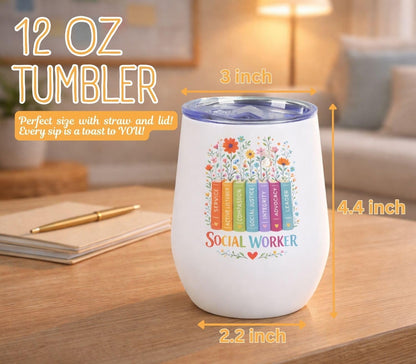 Social Worker Gifts for Women – 12 oz Stainless Steel Insulated Wine Tumbler with Straw – Appreciation Gift for Social Work Month, BSW MSW Graduation, Birthday, Christmas – White