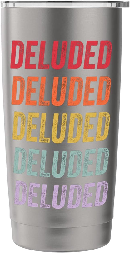 Deluded Stainless Steel Insulated Tumbler
