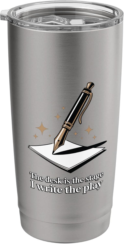 The Desk Is My Stage Motivational Workspace Stainless Steel Insulated Tumbler