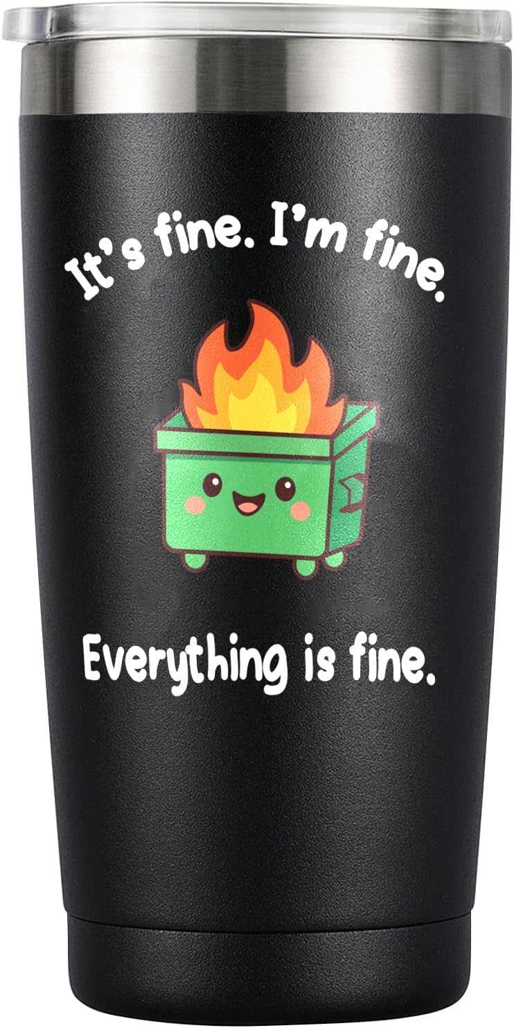 Dumpster Fire Tumbler - 20oz Stainless Steel coffee Mug Tumbler, Christmas Gifts for Women Friends Coworkers Employees, Funny Office Decor Desk Accessories Gifts for Coworkers, Everything Is Fine Mug