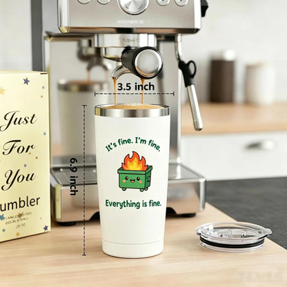 Dumpster Fire Tumbler - 20oz Stainless Steel coffee Mug Tumbler, Christmas Gifts for Women Friends Coworkers Employees, Funny Office Decor Desk Accessories Gifts for Coworkers, Everything Is Fine Mug