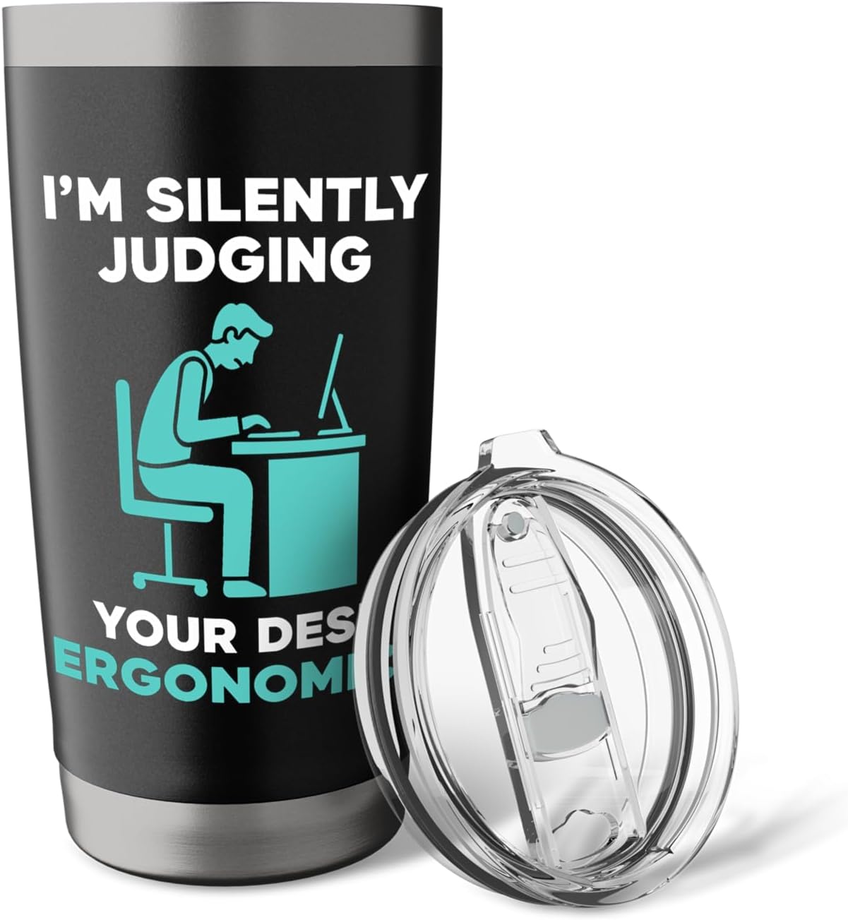Silently Judging Desk Ergonomics Stainless Steel Insulated Tumbler