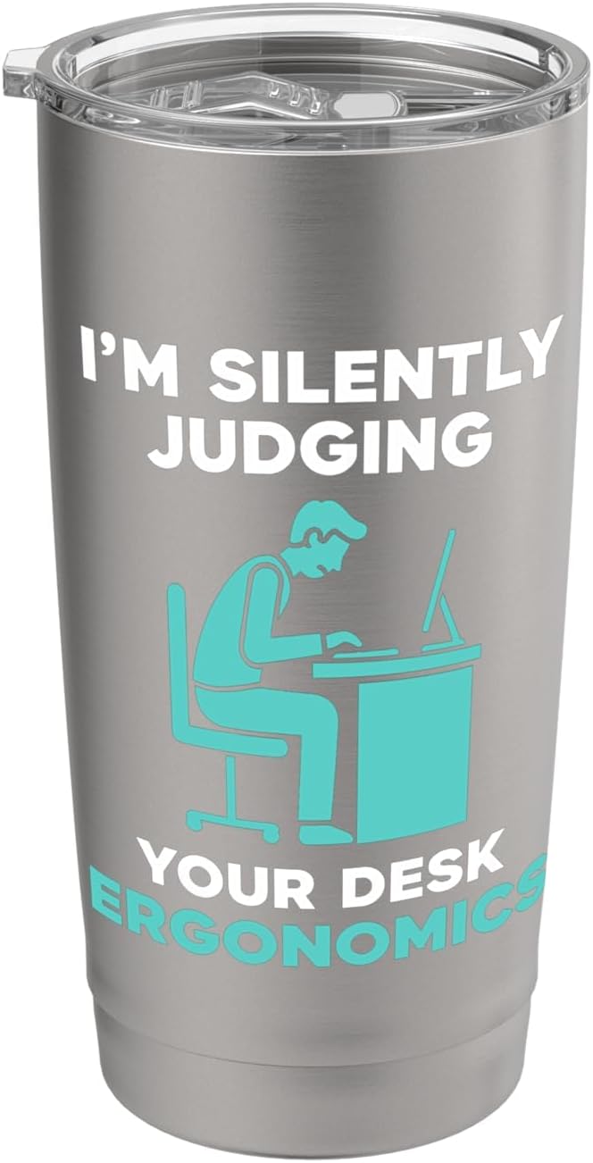 Silently Judging Desk Ergonomics Stainless Steel Insulated Tumbler