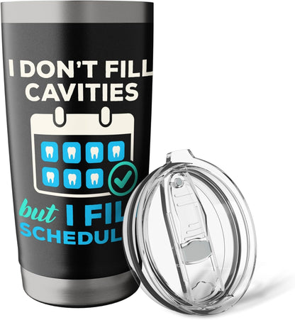 Funny Dental Receptionist Reception Front Office Desk Stainless Steel Insulated Tumbler