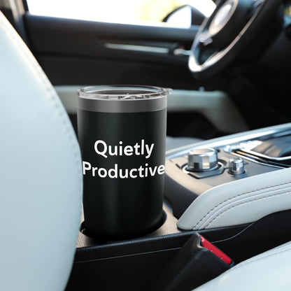 Quietly Productive Minimalist Motivation Tee For Work Study Stainless Steel Insulated Tumbler