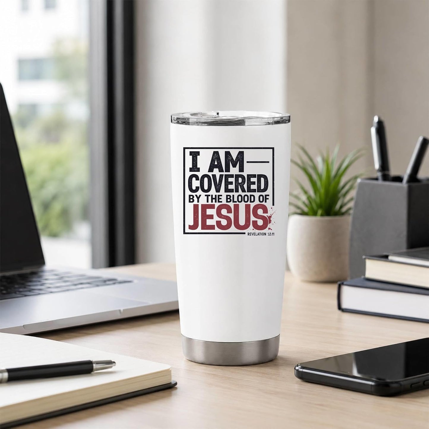 I Am Covered by the Blood of Jesus 20oz White Christian Tumbler | Scriptural Declaration of Faith for Believers Who Carry Spiritual Identity Into Everyday Life