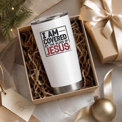 I Am Covered by the Blood of Jesus 20oz White Christian Tumbler | Scriptural Declaration of Faith for Believers Who Carry Spiritual Identity Into Everyday Life