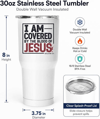 I Am Covered by the Blood of Jesus 20oz White Christian Tumbler | Scriptural Declaration of Faith for Believers Who Carry Spiritual Identity Into Everyday Life