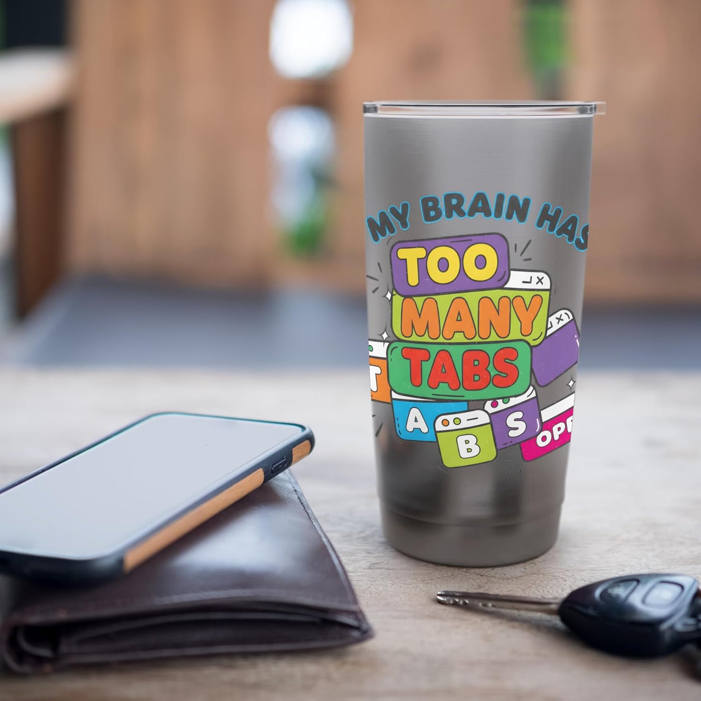 My Brain Has Too Many Tabs Open Color Pop Sticker Stainless Steel Insulated Tumbler