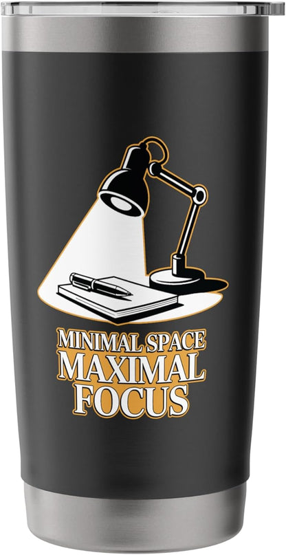 Minimal Space Maximal Focus Productivity Desk Stainless Steel Insulated Tumbler