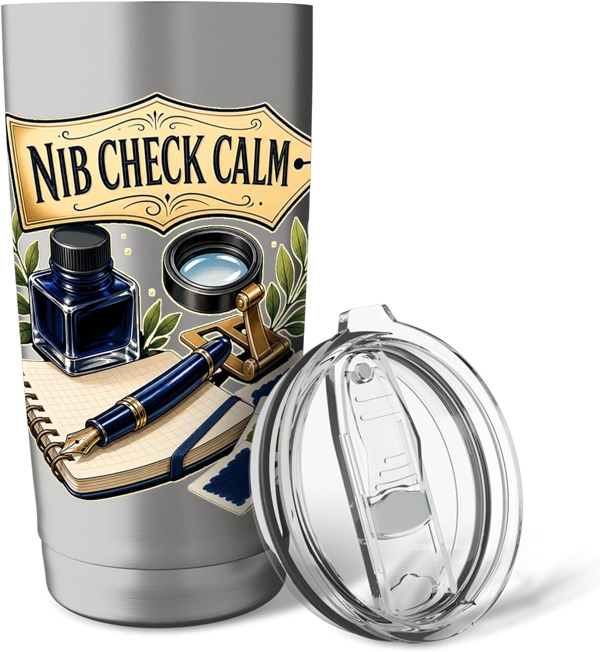 Nib Check Calm Fountain Pen Desk Stainless Steel Insulated Tumbler