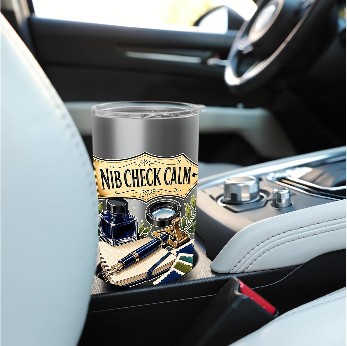 Nib Check Calm Fountain Pen Desk Stainless Steel Insulated Tumbler