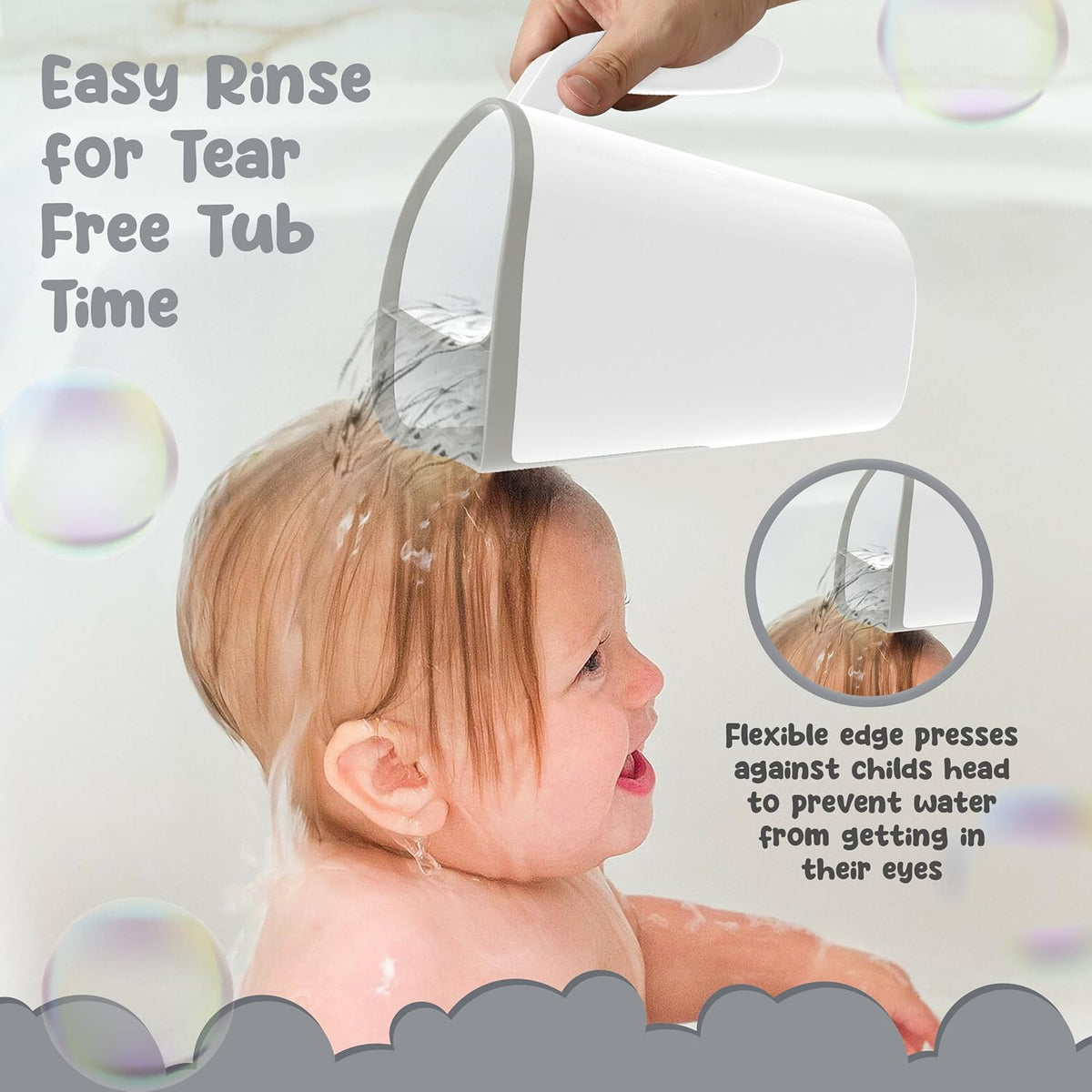 Tear-Free Bathing Experience with Rinse Cup - Soft Flexible Edge, Comfortable Handling & 40 Oz Capacity