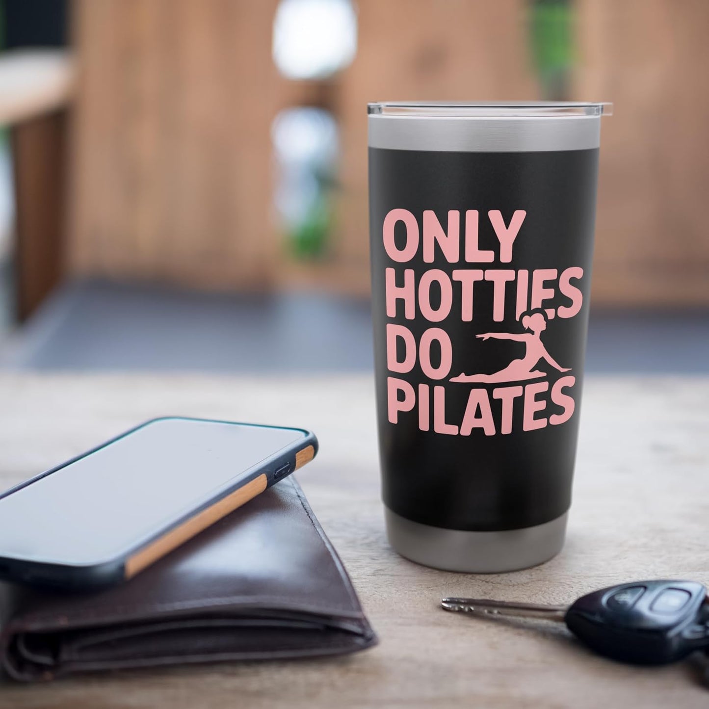 Only Hotties Do Pilates Stainless Steel Insulated Tumbler