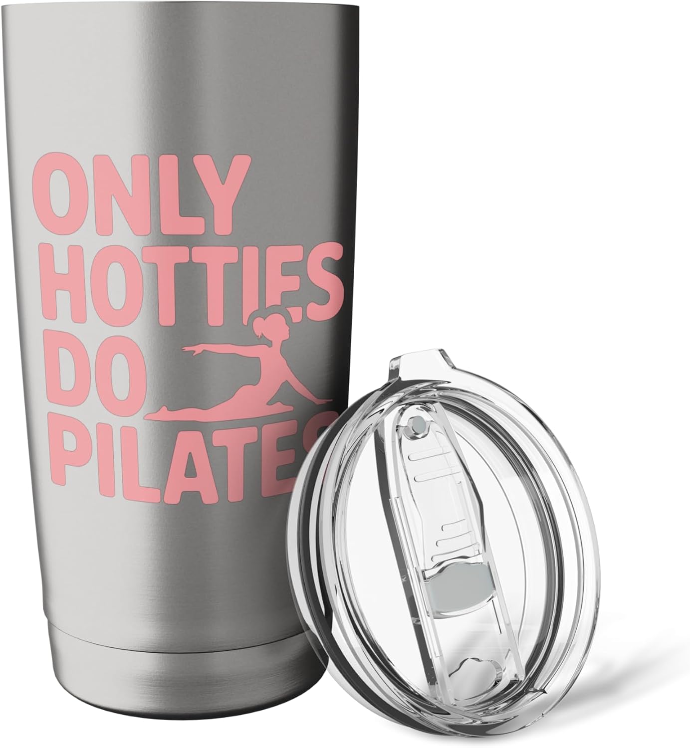 Only Hotties Do Pilates Stainless Steel Insulated Tumbler