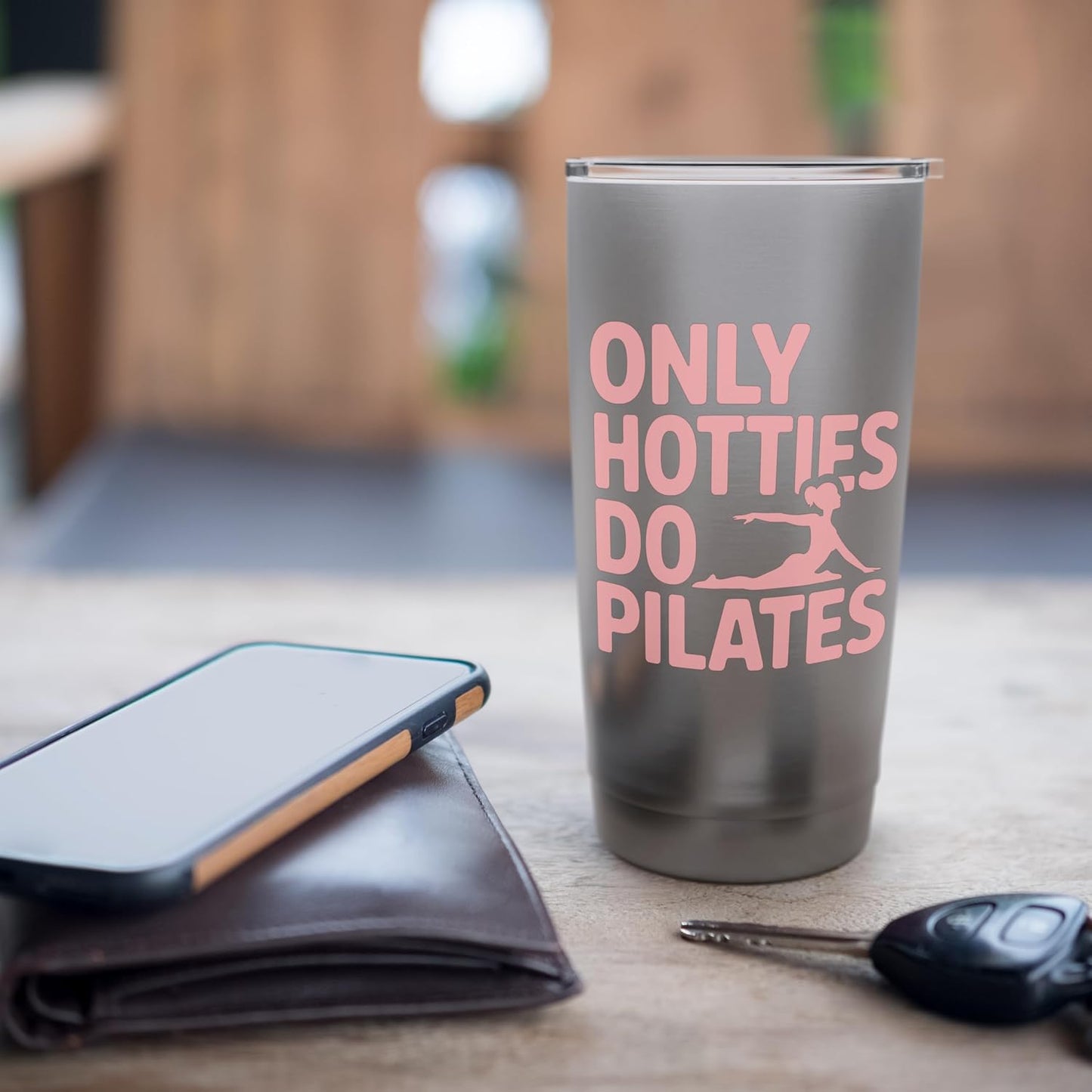 Only Hotties Do Pilates Stainless Steel Insulated Tumbler