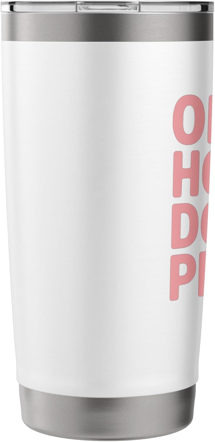 Only Hotties Do Pilates Stainless Steel Insulated Tumbler