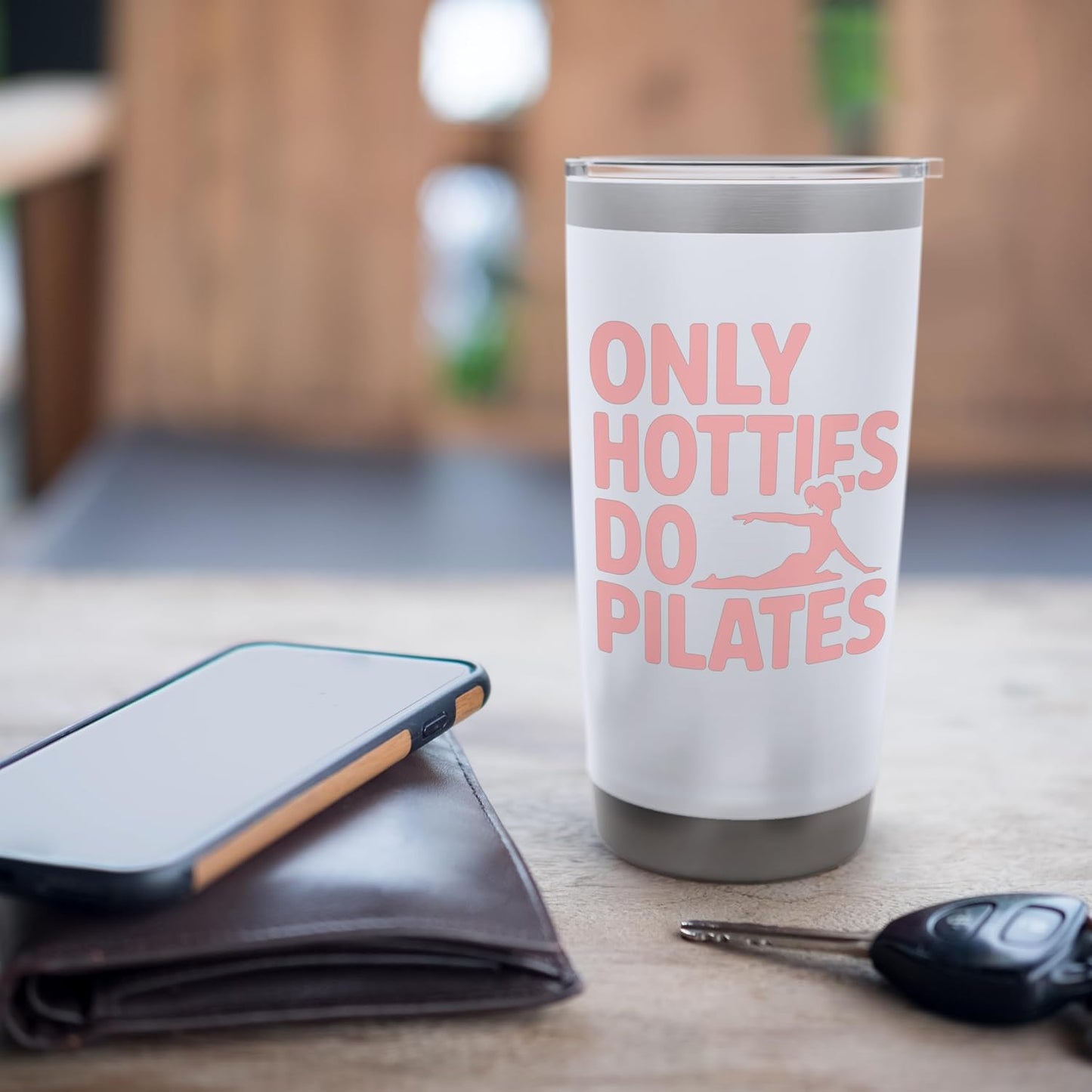 Only Hotties Do Pilates Stainless Steel Insulated Tumbler