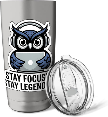 STAY FOCUSED, STAY LEGENDARY Digital Nomad Remote Work Owl Stainless Steel Insulated Tumbler