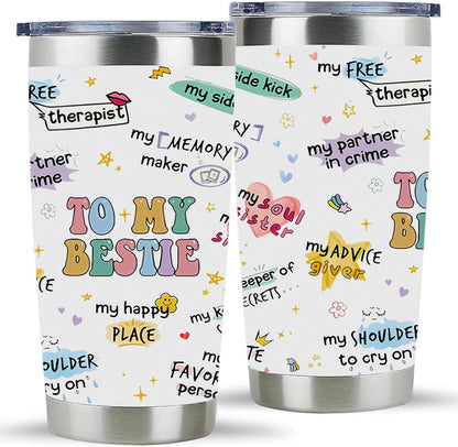 To My Bestie Tumbler 20oz - Gifts for Best Friend Women, My Soul Sister,Side Kick Cup - Stainless Steel Insulated Travel Mug with Lid - Christmas Birthday Friendship Present for BFF,Female Friend,Sis