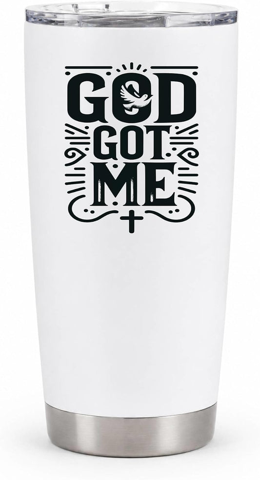 God Got Me 20oz White Insulated Tumbler | Faith-Centered Typography for Believers Seeking a Daily Reminder of Divine Support