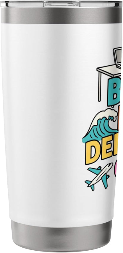 Beach Desk Departure Club Travel Work Lifestyle Stainless Steel Insulated Tumbler