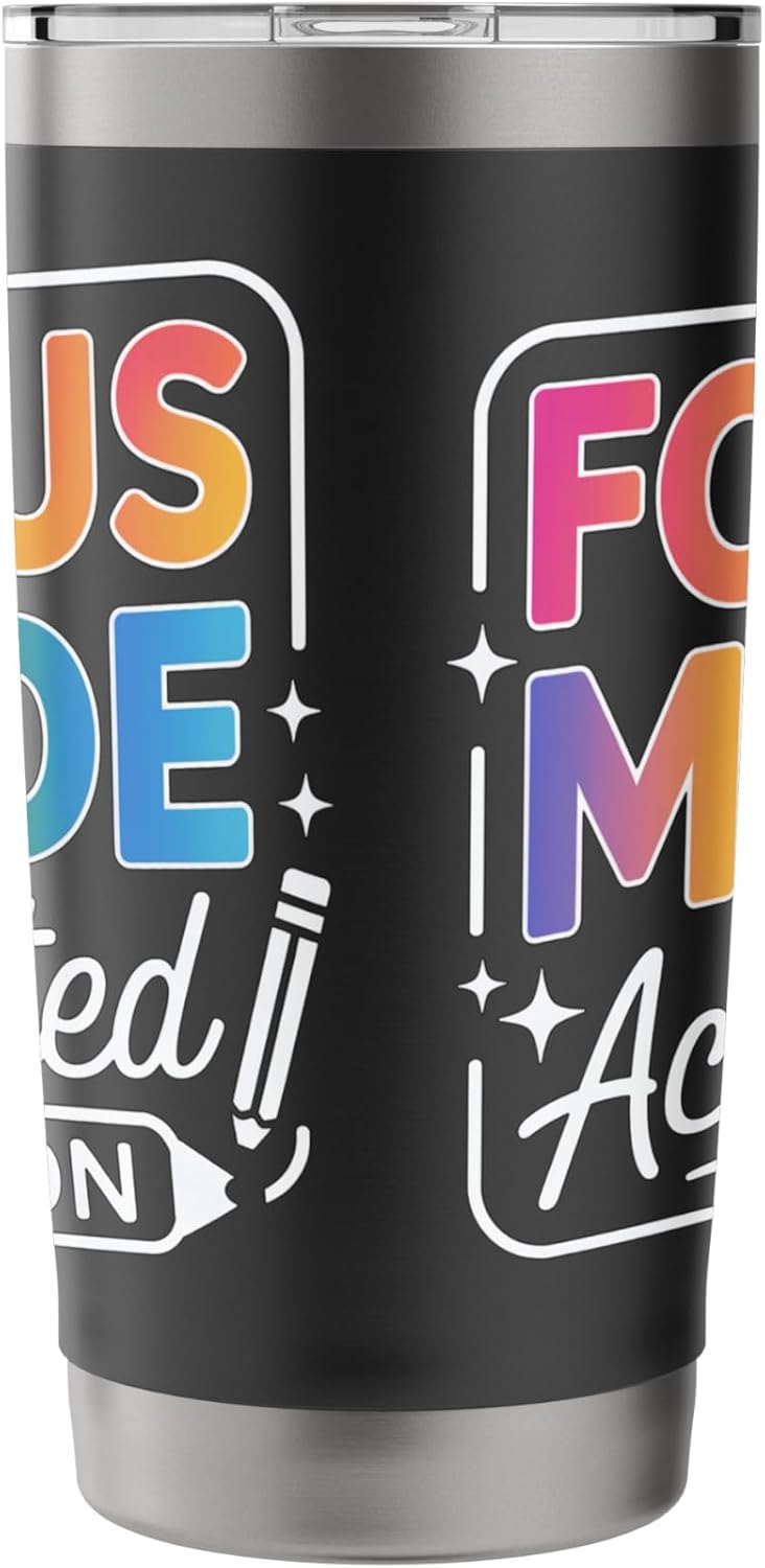 Activated Focus Mode Colorful Typography Stainless Steel Insulated Tumbler