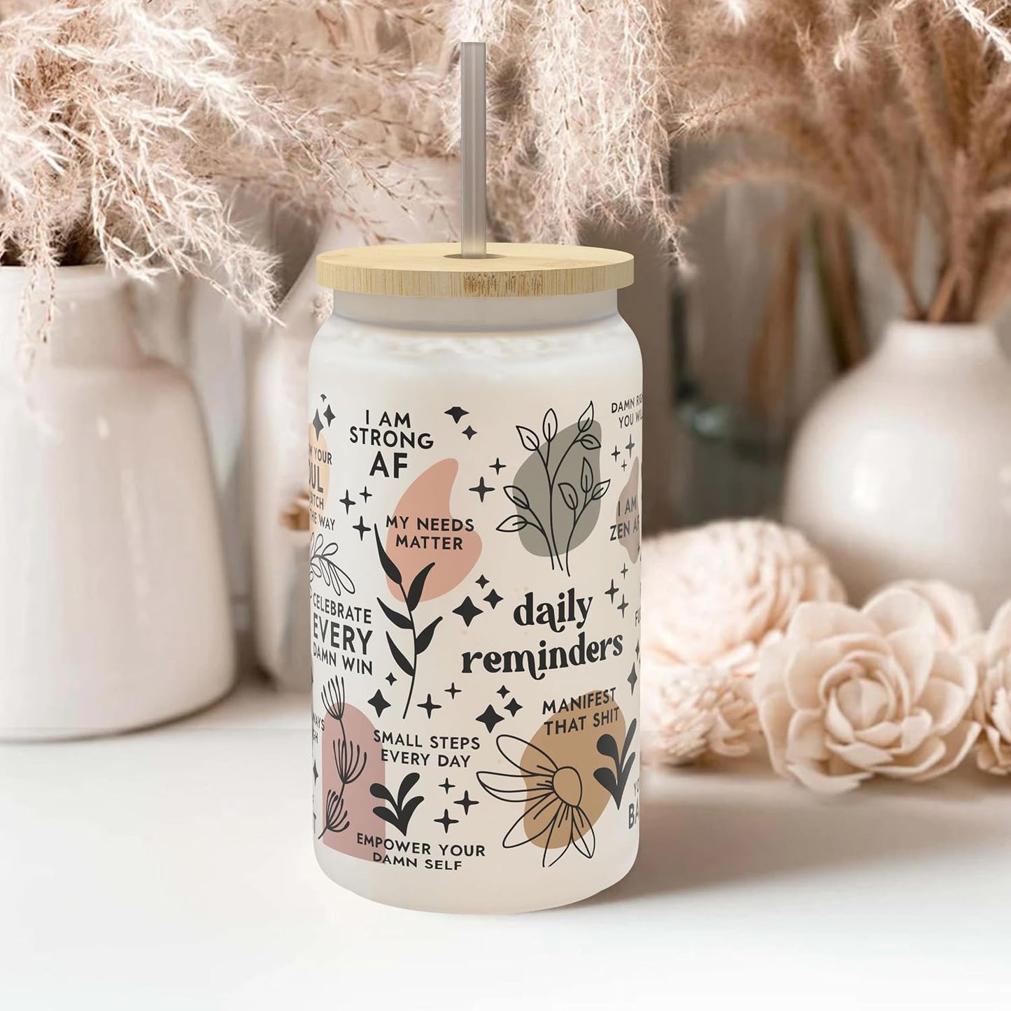 Daily Affirmation Iced Coffee Cup [Frosted], Glass Cups with Bamboo Lids and Straws | 16 oz Mason Jar Drinking Glasses & Boba Cup | Glass Tumbler with Straw and Lid Mental Health [Vulgar Edition]