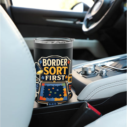 BORDER SORT FIRST Hobby Table Calm Stainless Steel Insulated Tumbler