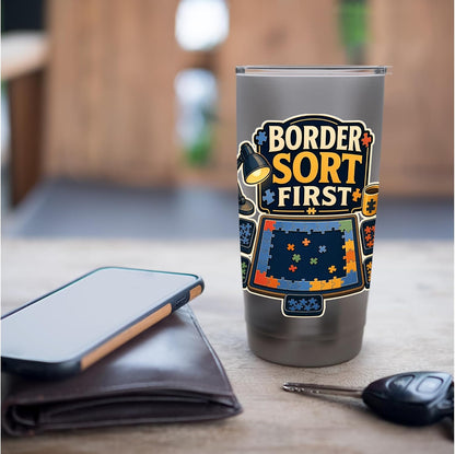 BORDER SORT FIRST Hobby Table Calm Stainless Steel Insulated Tumbler