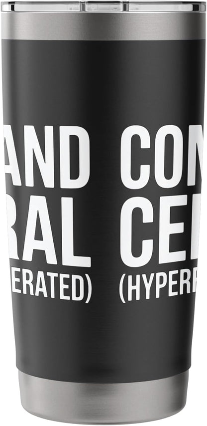 Command Central (Hyperfocus Operated) Stainless Steel Insulated Tumbler